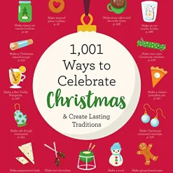 1,001 Ways To Celebrate Christmas