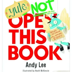 Yule Do Not Open This Book